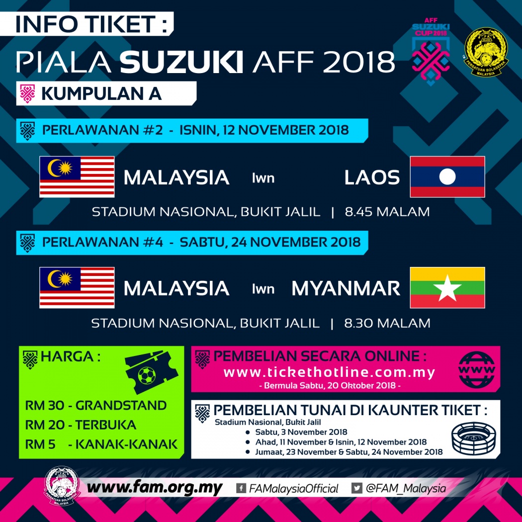 Piala Suzuki Aff 2018 Tiket Aksi Harimau Malaya Di Bukit Jalil Dijual Bermula 20 Oktober Fam
